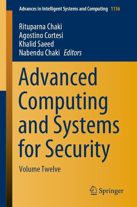 Advanced Computing and Systems for Security(Kobo/電子書)