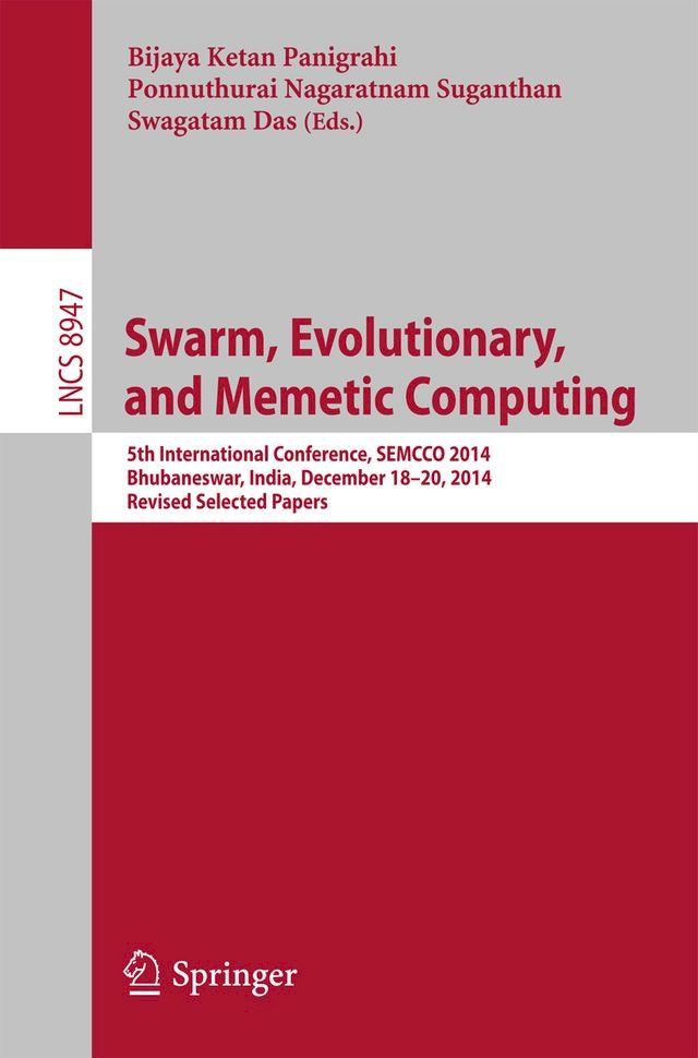  Swarm, Evolutionary, and Memetic Computing(Kobo/電子書)