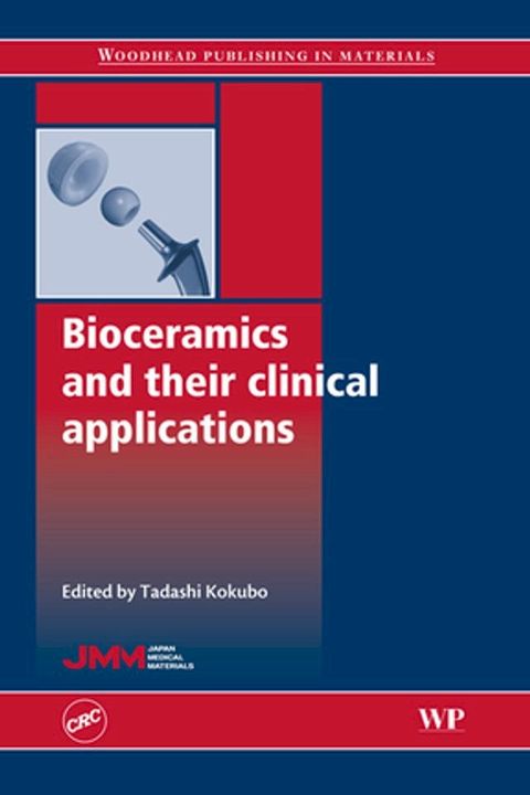 Bioceramics and their Clinical Applications(Kobo/電子書)