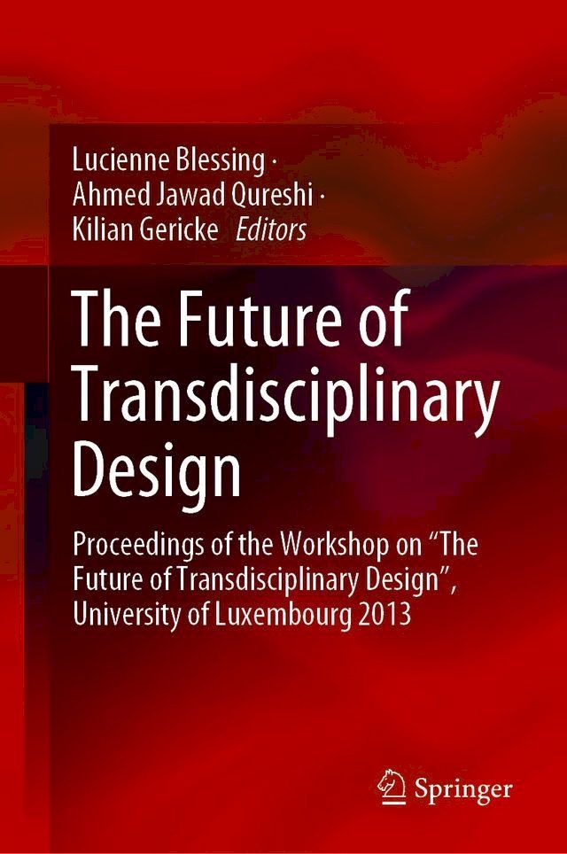  The Future of Transdisciplinary Design(Kobo/電子書)