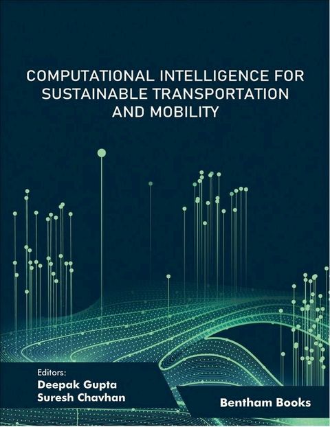 Computational Intelligence for Sustainable Transportation and Mobility(Kobo/電子書)