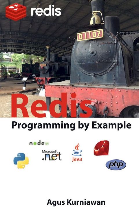 Redis Programming by Example(Kobo/電子書)