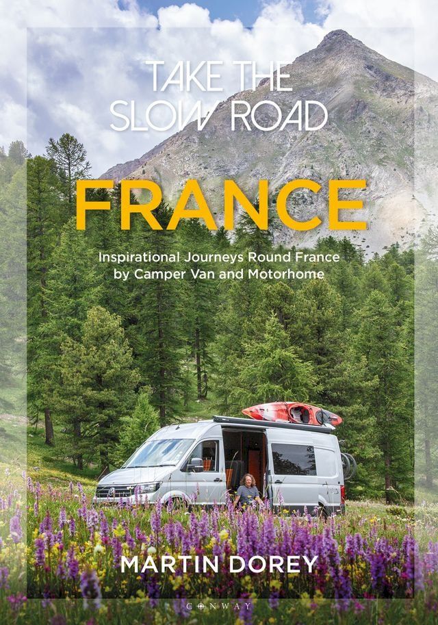  Take the Slow Road: France(Kobo/電子書)