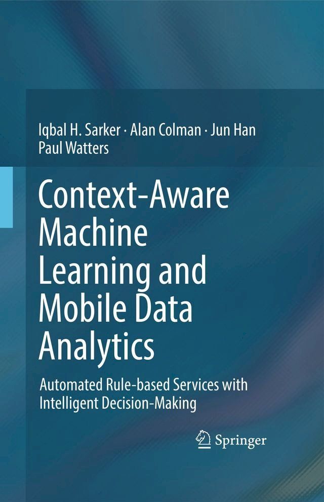  Context-Aware Machine Learning and Mobile Data Analytics(Kobo/電子書)