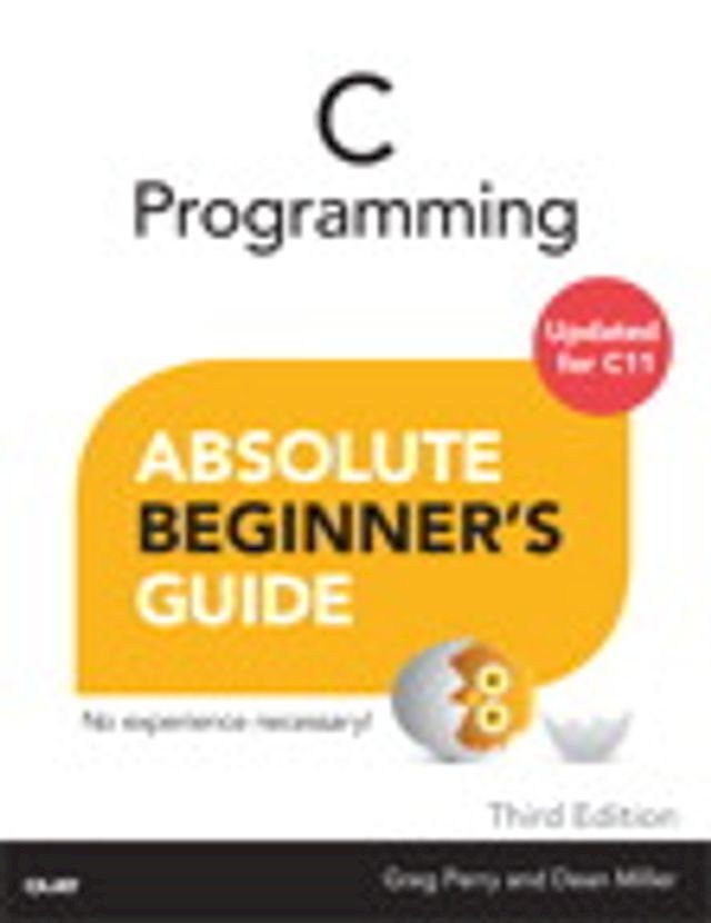  C Programming Absolute Beginner's Guide(Kobo/電子書)