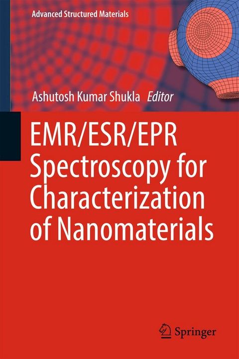 EMR/ESR/EPR Spectroscopy for Characterization of Nanomaterials(Kobo/電子書)