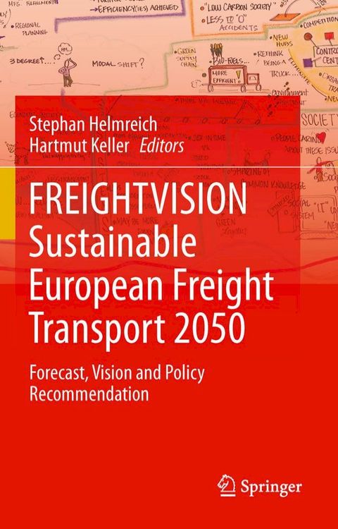 FREIGHTVISION - Sustainable European Freight Transport 2050(Kobo/電子書)