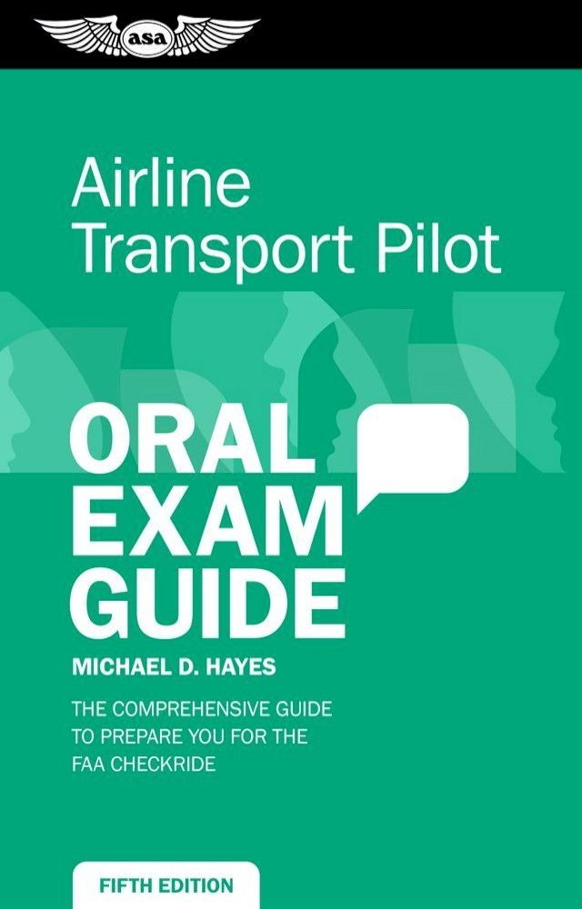  Airline Transport Pilot Oral Exam Guide(Kobo/電子書)