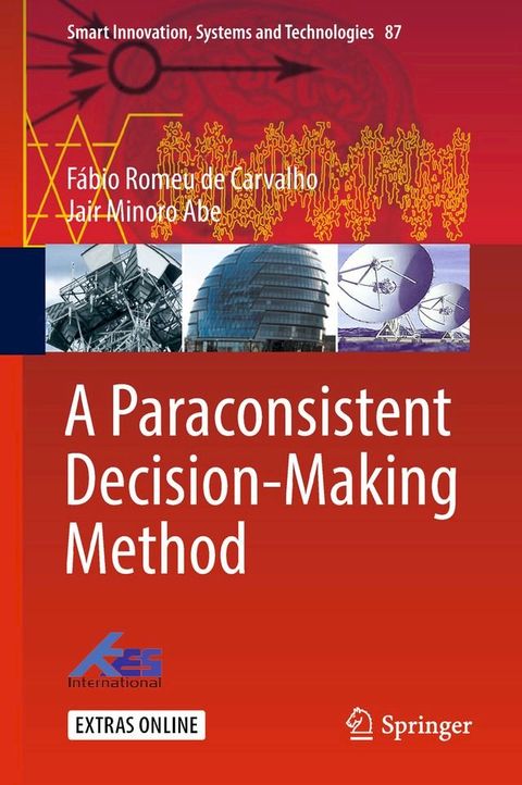 A Paraconsistent Decision-Making Method(Kobo/電子書)