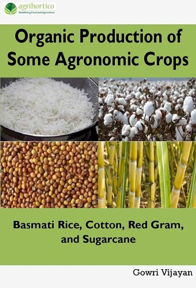  Organic Production of Some Agronomic Crops(Kobo/電子書)