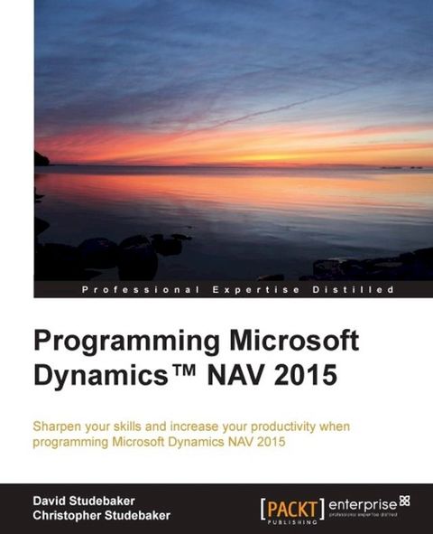 Programming Microsoft Dynamics NAV 2015(Kobo/電子書)