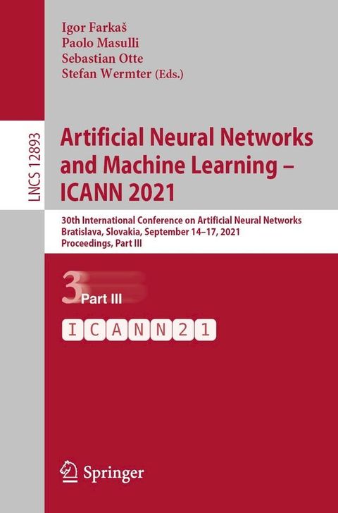 Artificial Neural Networks and Machine Learning – ICANN 2021(Kobo/電子書)