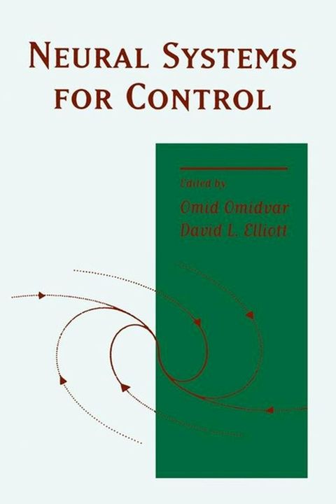 Neural Systems for Control(Kobo/電子書)