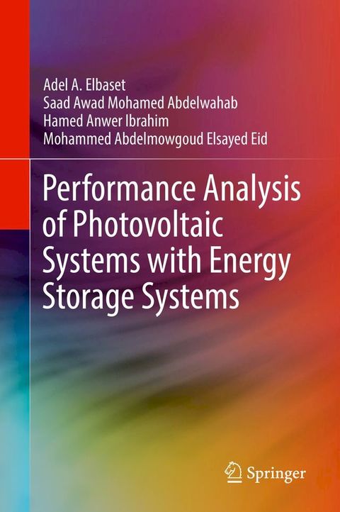 Performance Analysis of Photovoltaic Systems with Energy Storage Systems(Kobo/電子書)