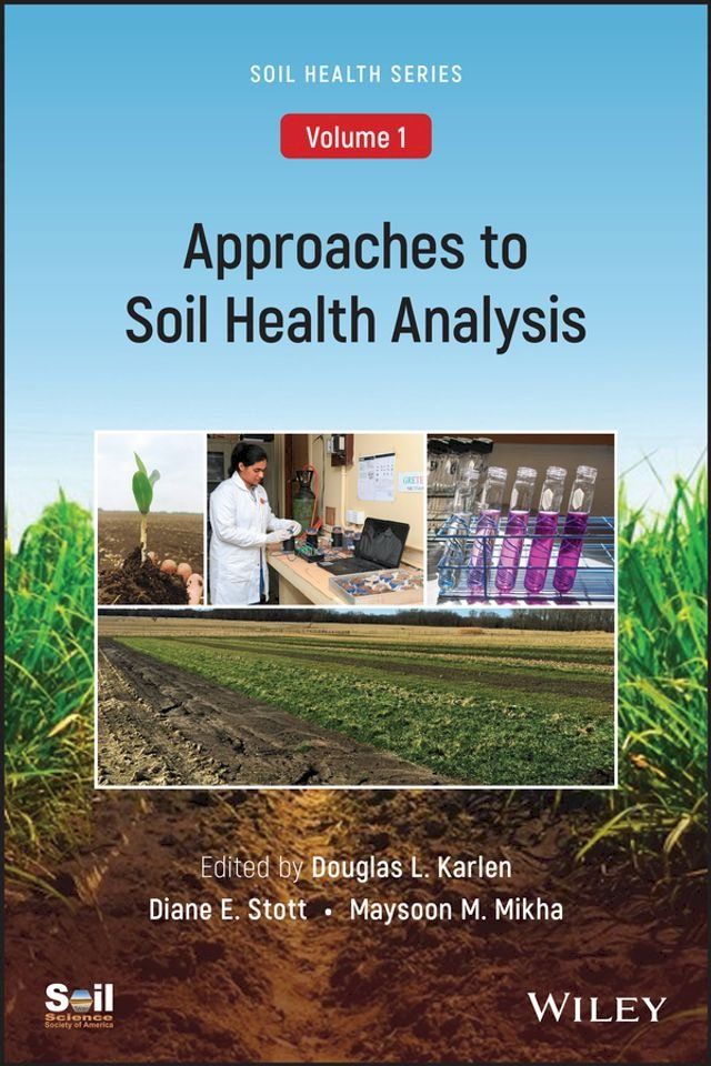  Approaches to Soil Health Analysis (Soil Health series, Volume 1)(Kobo/電子書)