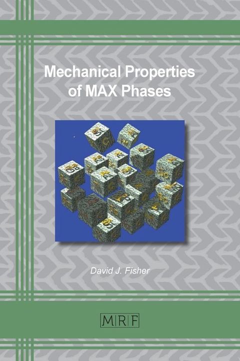 Mechanical Properties of MAX Phases(Kobo/電子書)