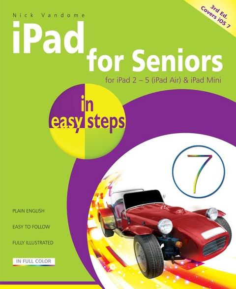 iPad for seniors in easy steps, 3rd edition(Kobo/電子書)