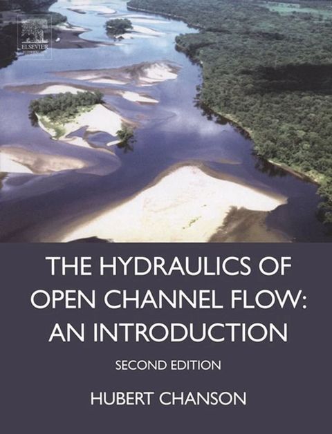 Hydraulics of Open Channel Flow(Kobo/電子書)