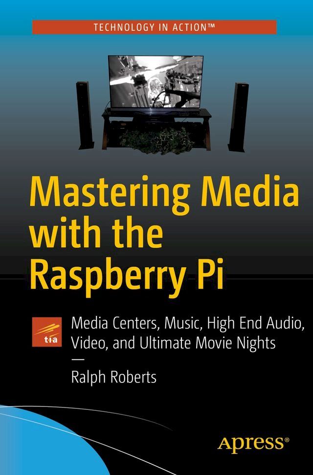  Mastering Media with the Raspberry Pi(Kobo/電子書)