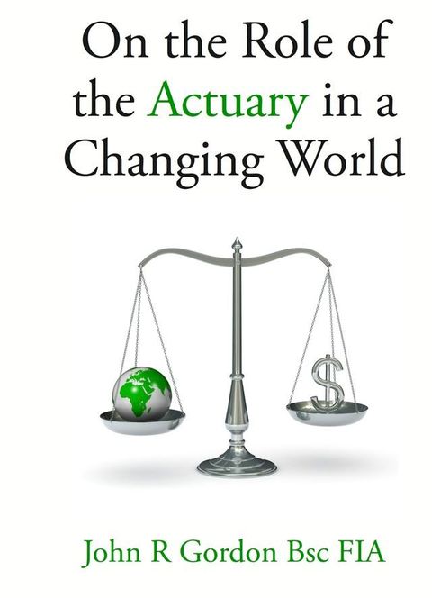 On the Role of the Actuary(Kobo/電子書)