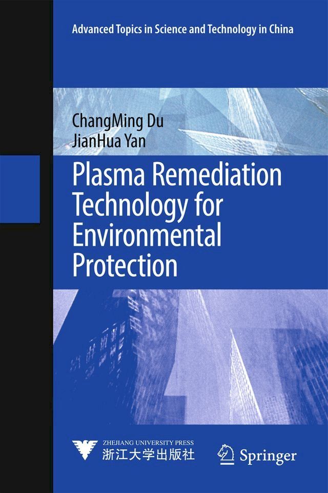  Plasma Remediation Technology for Environmental Protection(Kobo/電子書)