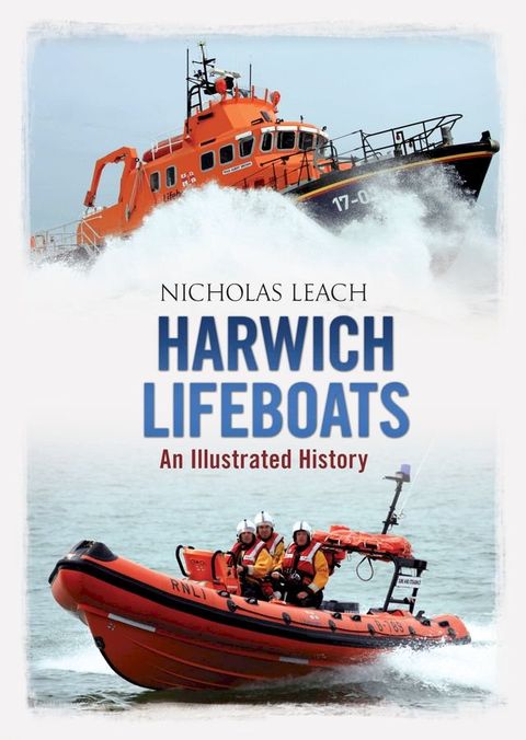 Harwich Lifeboats(Kobo/電子書)