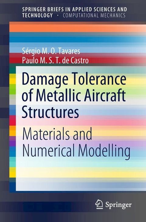 Damage Tolerance of Metallic Aircraft Structures(Kobo/電子書)