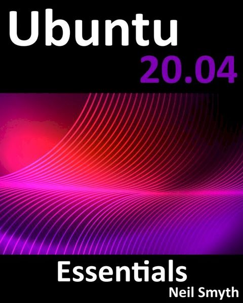 Ubuntu 20.04 Essentials(Kobo/電子書)