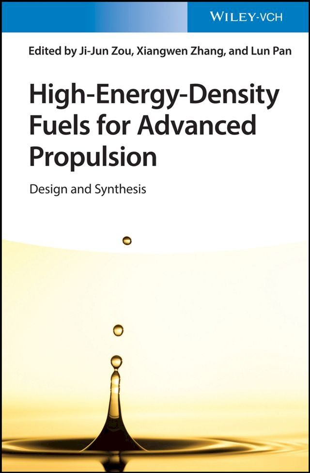  High-Energy-Density Fuels for Advanced Propulsion(Kobo/電子書)