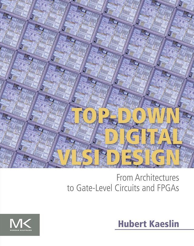  Top-Down Digital VLSI Design(Kobo/電子書)