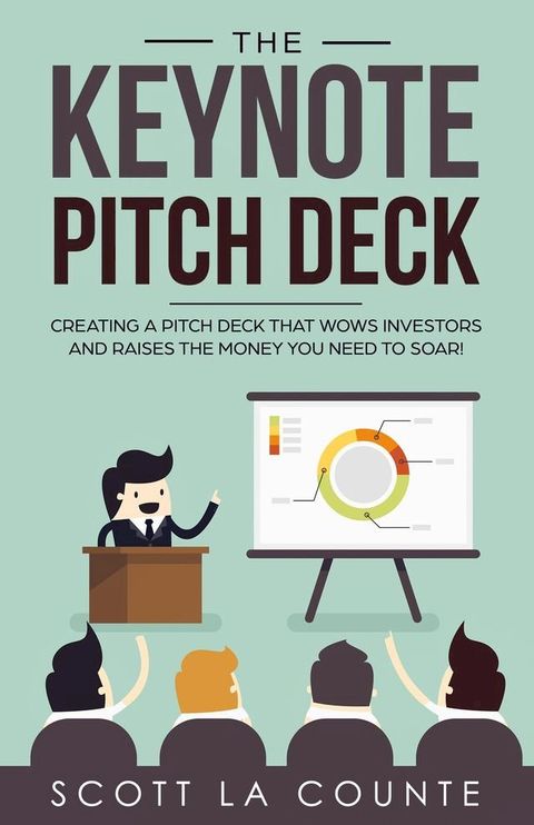 The Keynote Pitch Deck(Kobo/電子書)