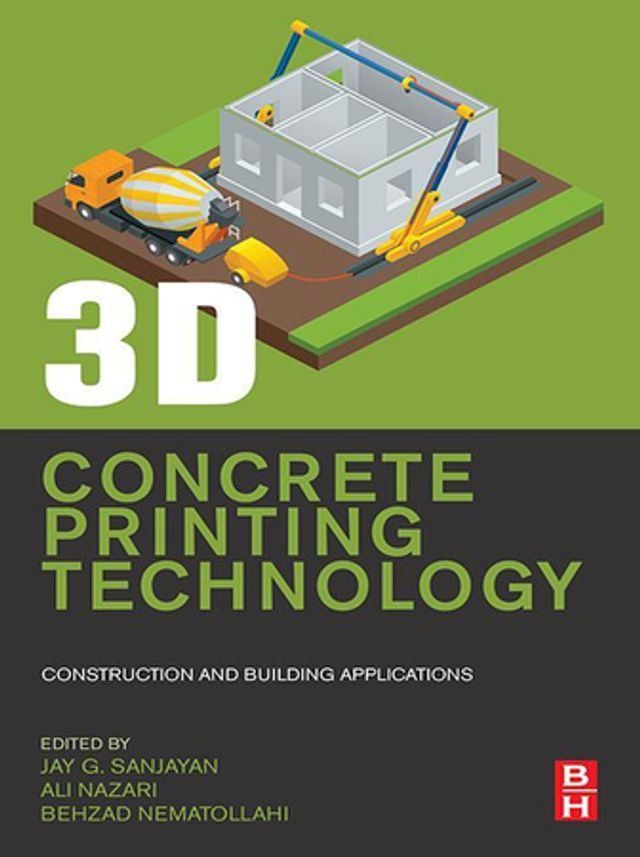  3D Concrete Printing Technology(Kobo/電子書)