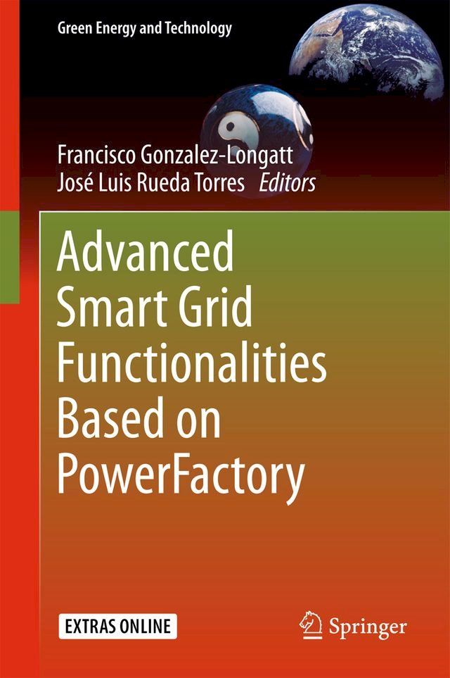  Advanced Smart Grid Functionalities Based on PowerFactory(Kobo/電子書)