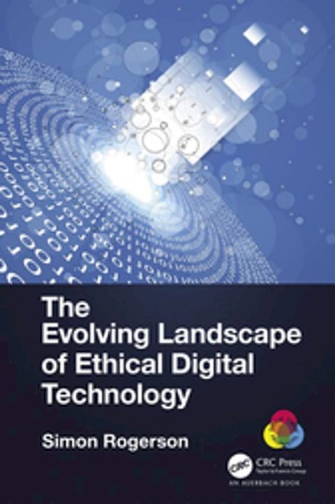 The Evolving Landscape of Ethical Digital Technology(Kobo/電子書)