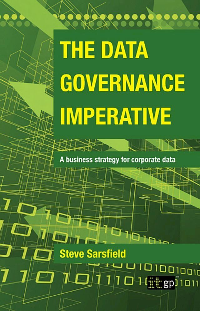  The Data Governance Imperative(Kobo/電子書)