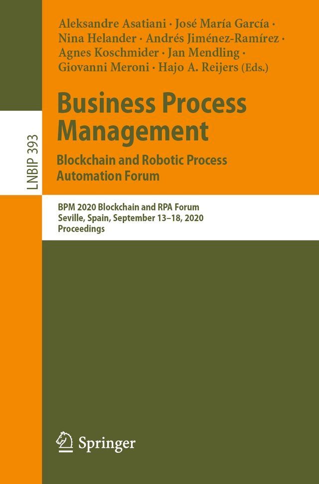  Business Process Management: Blockchain and Robotic Process Automation Forum(Kobo/電子書)