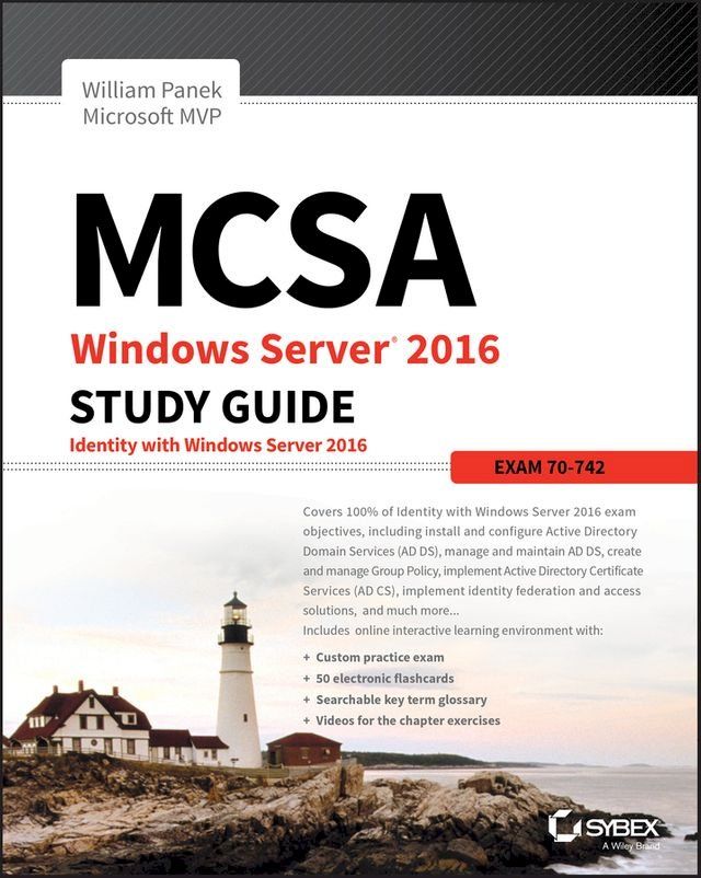  MCSA Windows Server 2016 Study Guide: Exam 70-742(Kobo/電子書)