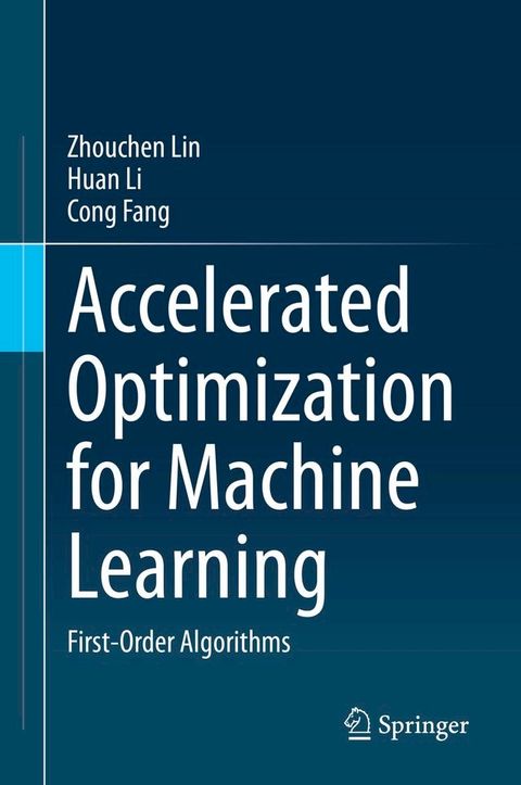 Accelerated Optimization for Machine Learning(Kobo/電子書)