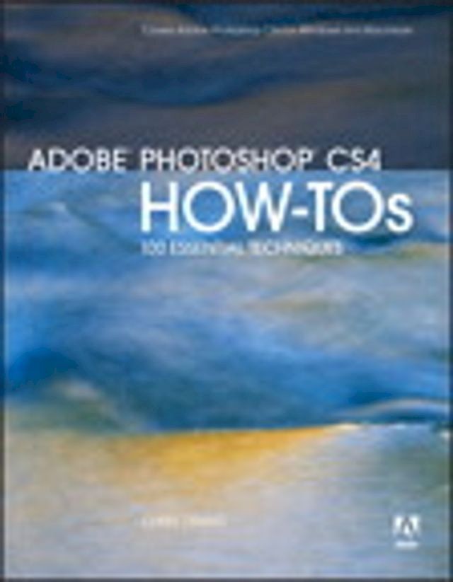  Adobe Photoshop CS4 How-Tos(Kobo/電子書)