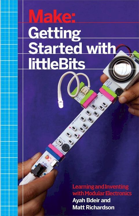 Getting Started with littleBits(Kobo/電子書)