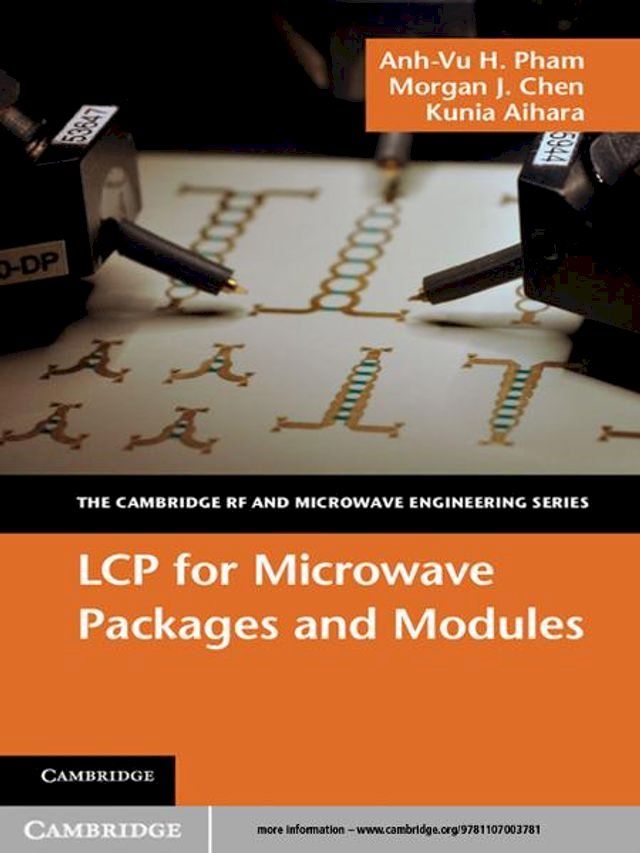  LCP for Microwave Packages and Modules(Kobo/電子書)