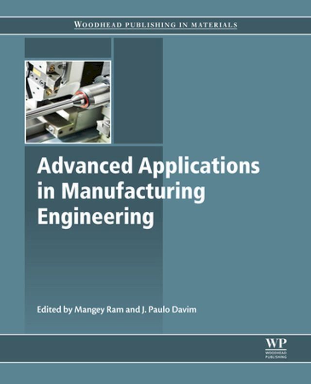  Advanced Applications in Manufacturing Engineering(Kobo/電子書)