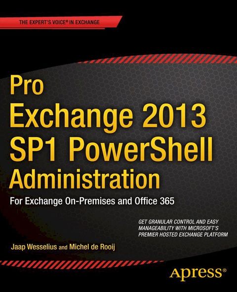 Pro Exchange 2013 SP1 PowerShell Administration(Kobo/電子書)