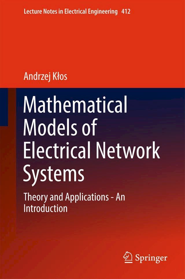  Mathematical Models of Electrical Network Systems(Kobo/電子書)