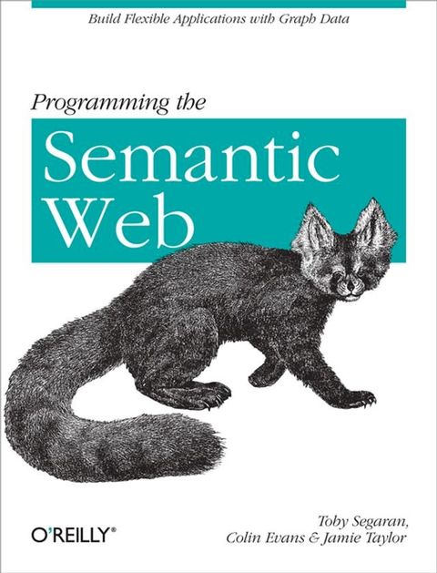 Programming the Semantic Web(Kobo/電子書)