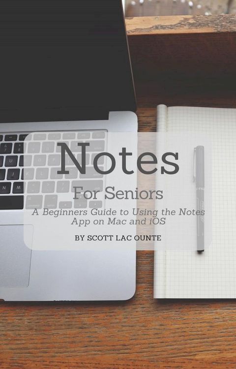 Notes For Seniors(Kobo/電子書)