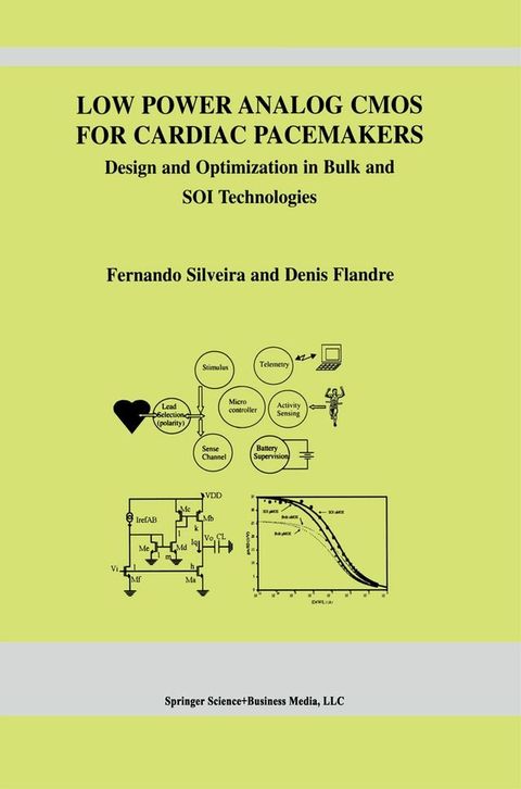 Low Power Analog CMOS for Cardiac Pacemakers(Kobo/電子書)