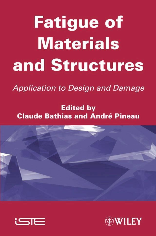  Fatigue of Materials and Structures(Kobo/電子書)