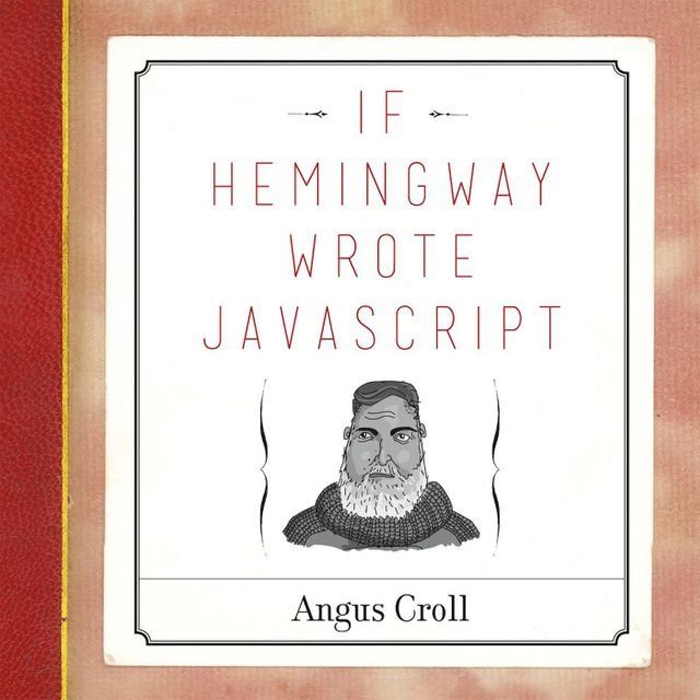  If Hemingway Wrote JavaScript(Kobo/電子書)