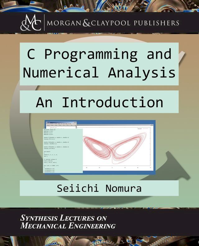  C Programming and Numerical Analysis(Kobo/電子書)